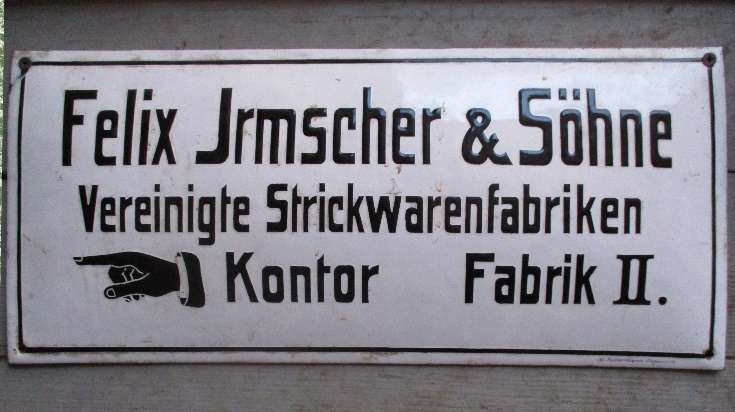 Firmenschild „Felix Irmscher & Söhne, Vereinigte Strickwarenfabriken“