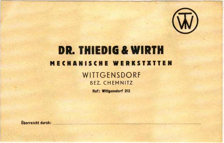 Geschäftskarte „Dr. Thiedig & Wirth, Mechanische Werkstätten Wittgensdorf“