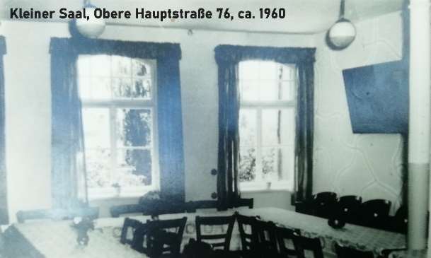 Kleiner Saal, Obere Hauptstraße 76, ca. 1960