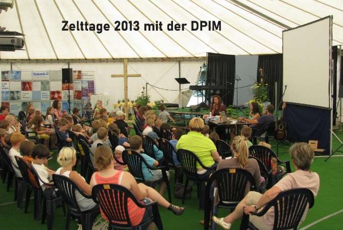 Zelttage 2013 mit der DPIM