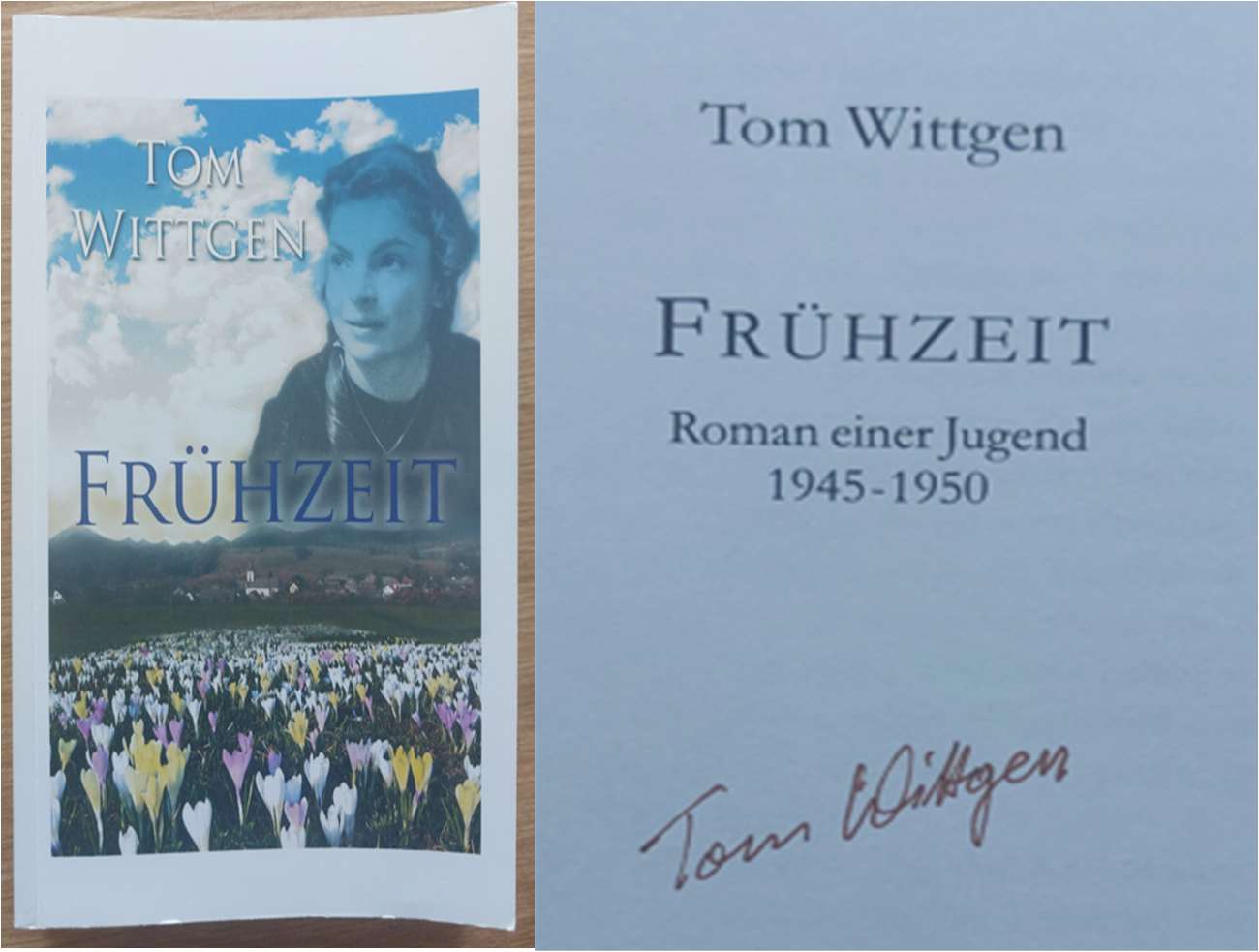 Titelbild „Frühzeit“ mit persönlicher Widmung von Tom Wittgen im Buch